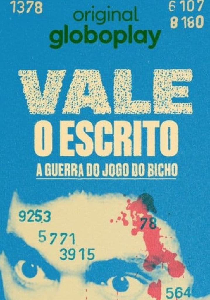 Assistir Vale o Escrito: A Guerra do Jogo do Bicho - online